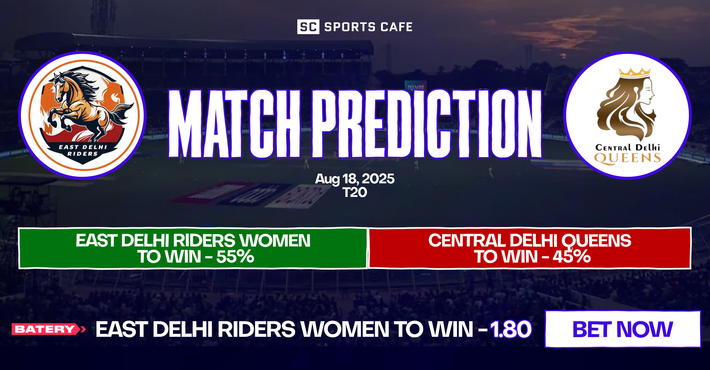 East Delhi Riders Women vs Central Delhi Queens